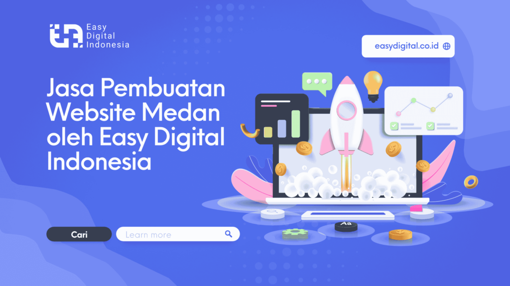 Jasa Pembuatan Website Medan Oleh Easy Digital Indonesia